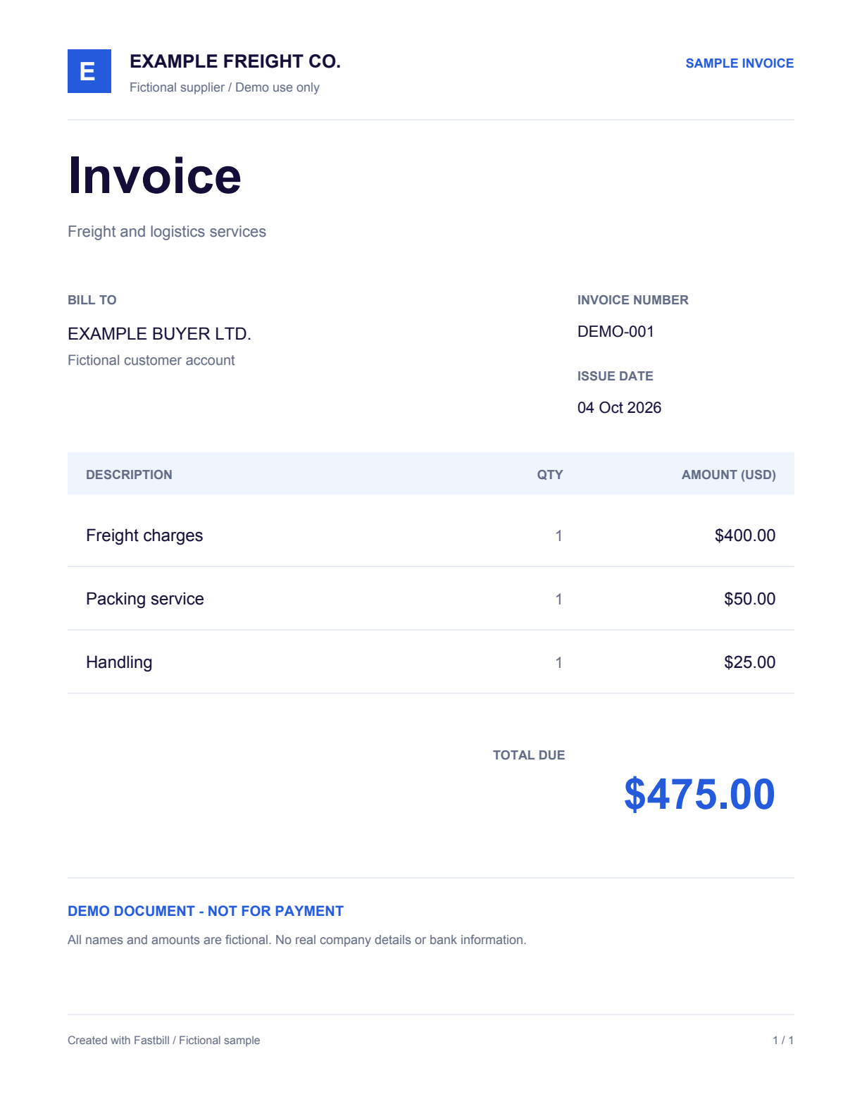 Fictional Example Freight Co. invoice for Example Buyer Ltd.: freight $400, packing $50, handling $25, total $475.